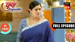 Pushpa Seeks Answers | Pushpa Impossible | Ep 1342 | Full Episode | 19 Sept 2026