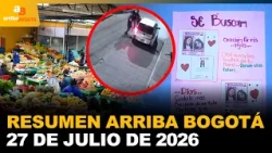 Arriba Bogotá Recap July 27, 2026 | CityTv | ArribaBogotá