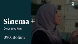 Ömür Boyu Film | Cinema+ | Episode 390 @trt2
