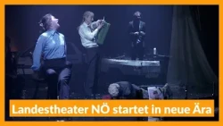 Landestheater NÖ kicks off a new era