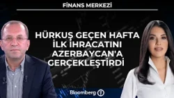 Finans Merkezi - Hürkuş Geçen Hafta İlk İhracatını Azerbaycan'a Gerçekleştirdi | 1 Ekim 2026