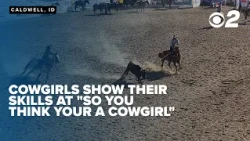 Cowgirls put skills to the test in Caldwell’s “So, you think you’re a cowgirl”