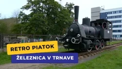 Železnica v Trnave (Retro piatok)