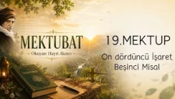 Mektubat | 19. Mektup | 14. İşaret 5. Misal
