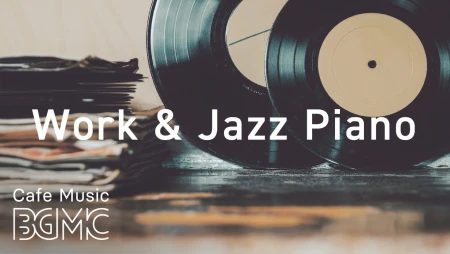 Relaxing Jazz Piano Radio for Work and Study